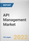 API Management Market By Deployment Types, By Organization Size, By Component, By Industries: Global Opportunity Analysis and Industry Forecast, 2021-2031 - Product Image