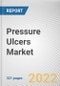 Pressure Ulcers Market By Type, By Treatment Type, By End user: Global Opportunity Analysis and Industry Forecast, 2021-2031 - Product Thumbnail Image