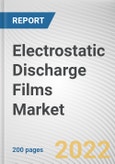 Electrostatic Discharge Films Market By End-user: Global Opportunity Analysis and Industry Forecast, 2021-2030- Product Image