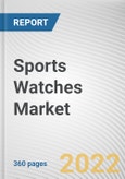 Sports Watches Market By Product Type, By End User, By Price Point, By Distribution Channel: Global Opportunity Analysis and Industry Forecast, 2021-2031- Product Image
