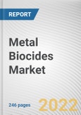 Metal Biocides Market By Type, By Application: Global Opportunity Analysis and Industry Forecast, 2021-2031- Product Image