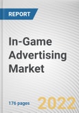 In-Game Advertising Market By Type, By Device Type: Global Opportunity Analysis and Industry Forecast, 2021-2030- Product Image