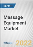 Massage Equipment Market By Type, By Product, By End User, By Distribution channel: Global Opportunity Analysis and Industry Forecast, 2021-2031- Product Image