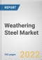 Weathering Steel Market By Type, By Product, By End user: Global Opportunity Analysis and Industry Forecast, 2021-2031 - Product Image