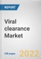 Viral clearance Market By Method, By Application, By End User: Global Opportunity Analysis and Industry Forecast, 2021-2031 - Product Image