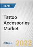 Tattoo Accessories Market By Product Type, By Distribution Channel: Global Opportunity Analysis and Industry Forecast, 2021-2031- Product Image