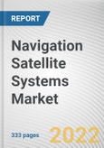 Navigation Satellite Systems Market By Component, By Type, By Application: Global Opportunity Analysis and Industry Forecast, 2021-2031- Product Image