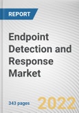 Endpoint Detection and Response Market By Component, By Deployment Mode, By Organization size, By Enforcement Point, By Industry Vertical: Global Opportunity Analysis and Industry Forecast, 2021-2031- Product Image