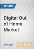 Digital Out of Home Market By End-User, By Format Type, By Application: Global Opportunity Analysis and Industry Forecast, 2021-2031- Product Image