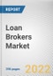 Loan Brokers Market By Component, By Enterprise Size, By Application, By End User: Global Opportunity Analysis and Industry Forecast, 2021-2031 - Product Thumbnail Image