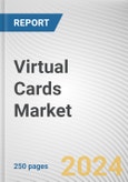 Virtual Cards Market By Product Type, By Industry Vertical, By End User: Global Opportunity Analysis and Industry Forecast, 2021-2031- Product Image