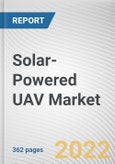 Solar-Powered UAV Market By Application, By Mode Of Operation, By Type, By Range: Global Opportunity Analysis and Industry Forecast, 2025-2035- Product Image