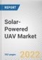 Solar-Powered UAV Market By Application, By Mode Of Operation, By Type, By Range: Global Opportunity Analysis and Industry Forecast, 2025-2035 - Product Image