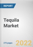 Tequila Market By Type, By Price Range, By Distribution Channel: Global Opportunity Analysis and Industry Forecast, 2021-2031- Product Image