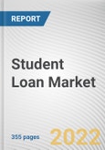 Student Loan Market By Type, By Repayment Plan, By Age Group, By End User: Global Opportunity Analysis and Industry Forecast, 2021-2031- Product Image