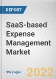 SaaS-based Expense Management Market By Component, By Type, By Enterprise Size, By Industry Vertical: Global Opportunity Analysis and Industry Forecast, 2021-2031- Product Image