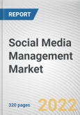 Social Media Management Market By Component, By Deployment Model, By Enterprise Size, By Application, By Industry Vertical: Global Opportunity Analysis and Industry Forecast, 2021-2031- Product Image