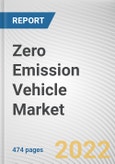 Zero Emission Vehicle Market By Vehicle Type, By Vehicle Class, By Price, By Vehicle Drive Type, By Top Speed: Global Opportunity Analysis and Industry Forecast, 2021-2031- Product Image