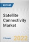 Satellite Connectivity Market By Component, By Orbit, By End User: Global Opportunity Analysis and Industry Forecast, 2021-2031 - Product Image
