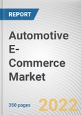 Automotive E-Commerce Market By Components, By Vendors, By Vehicle Type, By Operation: Global Opportunity Analysis and Industry Forecast, 2021-2031- Product Image