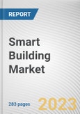Smart Building Market By Component, Solution type, and Building Type: Global Opportunity Analysis and Industry Forecast, 2023-2032- Product Image
