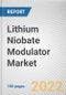 Lithium Niobate Modulator Market By Type, By Wavelength Window, By Application, By End Use: Global Opportunity Analysis and Industry Forecast, 2021-2030 - Product Thumbnail Image