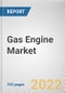 Gas Engine Market By Fuel Type, By Power Output, By Application, By End Use: Global Opportunity Analysis and Industry Forecast, 2021-2031 - Product Image
