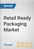 Retail Ready Packaging Market By Product Type, By Material, By Application: Global Opportunity Analysis and Industry Forecast, 2021-2031- Product Image