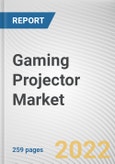 Gaming Projector Market By Technology, By Resolution, By Application: Global Opportunity Analysis and Industry Forecast, 2021-2031- Product Image