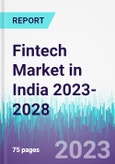 Fintech Market in India 2023-2028- Product Image