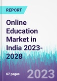Online Education Market in India 2023-2028- Product Image