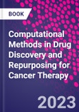 Computational Methods in Drug Discovery and Repurposing for Cancer Therapy- Product Image