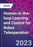Human-in-the-loop Learning and Control for Robot Teleoperation- Product Image