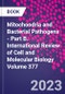 Mitochondria and Bacterial Pathogens - Part B. International Review of Cell and Molecular Biology Volume 377 - Product Image