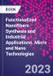 Functionalized Nanofibers. Synthesis and Industrial Applications. Micro and Nano Technologies - Product Image