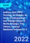 Asthma and COPD Overlap: An Update, An Issue of Immunology and Allergy Clinics of North America. The Clinics: Internal Medicine Volume 42-3 - Product Thumbnail Image
