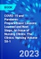 COVID-19 and Pandemic Preparedness: Lessons Learned and Next Steps, An Issue of Nursing Clinics. The Clinics: Nursing Volume 58-1 - Product Thumbnail Image