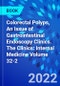 Colorectal Polyps, An Issue of Gastrointestinal Endoscopy Clinics. The Clinics: Internal Medicine Volume 32-2 - Product Thumbnail Image