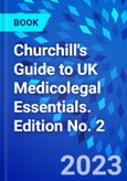 Churchill's Guide to UK Medicolegal Essentials. Edition No. 2- Product Image