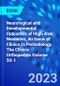 Neurological and Developmental Outcomes of High-Risk Neonates, An Issue of Clinics in Perinatology. The Clinics: Orthopedics Volume 50-1 - Product Image