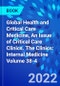 Global Health and Critical Care Medicine, An Issue of Critical Care Clinics. The Clinics: Internal Medicine Volume 38-4 - Product Thumbnail Image