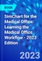 SimChart for the Medical Office: Learning the Medical Office Workflow - 2023 Edition - Product Thumbnail Image