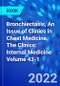 Bronchiectasis, An Issue of Clinics in Chest Medicine. The Clinics: Internal Medicine Volume 43-1 - Product Thumbnail Image