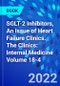 SGLT-2 Inhibitors, An Issue of Heart Failure Clinics. The Clinics: Internal Medicine Volume 18-4 - Product Thumbnail Image