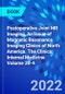 Postoperative Joint MR Imaging, An Issue of Magnetic Resonance Imaging Clinics of North America. The Clinics: Internal Medicine Volume 30-4 - Product Image