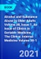 Alcohol and Substance Abuse In Older Adults Volume 38, Issue 1, An Issue of Clinics in Geriatric Medicine. The Clinics: Internal Medicine Volume 38-1 - Product Thumbnail Image