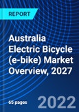Australia Electric Bicycle (e-bike) Market Overview, 2027- Product Image