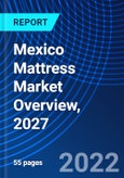 Mexico Mattress Market Overview, 2027- Product Image