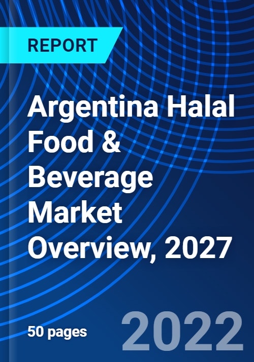 Argentina Halal Food & Beverage Market Overview, 2027