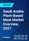 Saudi Arabia Plant-Based Meat Market Overview, 2027 - Product Thumbnail Image
